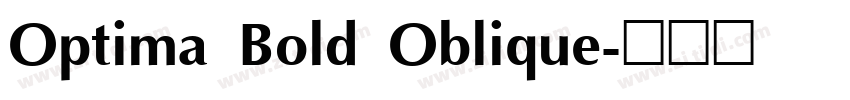 Optima Bold Oblique字体转换